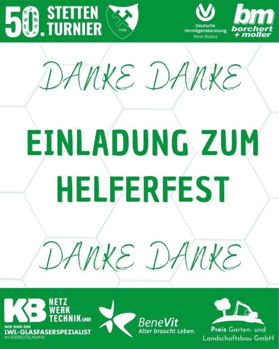 EINLADUNG ZUM HELFERFEST | 50.STETTEN-TURNIER